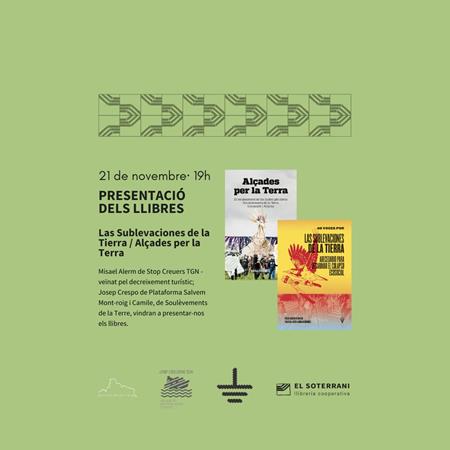 Presentació dels llibres Las Sublevaciones de la Tierra i Alçades per la Terra | 