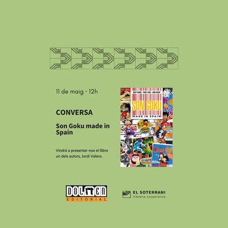 Conversa al voltant del llibre Son Goku Made in Spain | 