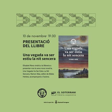 Presentació del llibre Una Vegada Va Ser Estiu La Nit Sencera | 