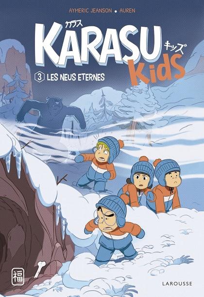 Neus eternes, les (Karasu Kids 3 ) | 9788419436245 | Jeanson, Aymeric