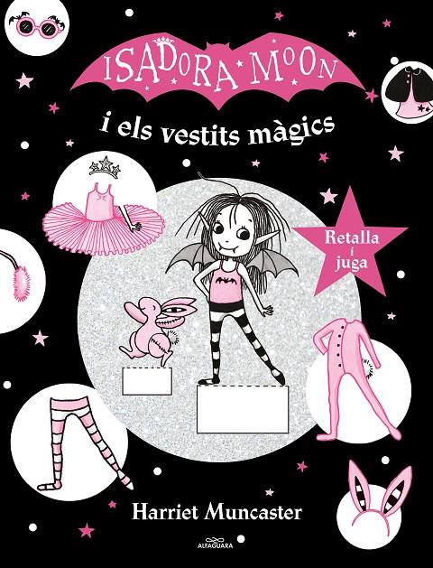 Isadora Moon i els vestits màgics | 9788420440156 | Muncaster, Harriet