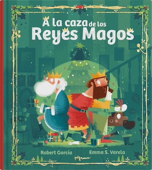 A la caza de los Reyes Magos | 9788419135407 | S. Varela, Emma