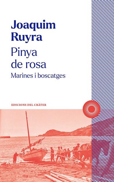 Pinya de rosa | 9788412828603 | Ruyra, Joaquim