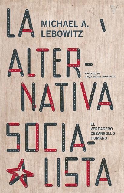 Alternativa socialista, la | 9788419719348 | A. Lebowitz, Michael