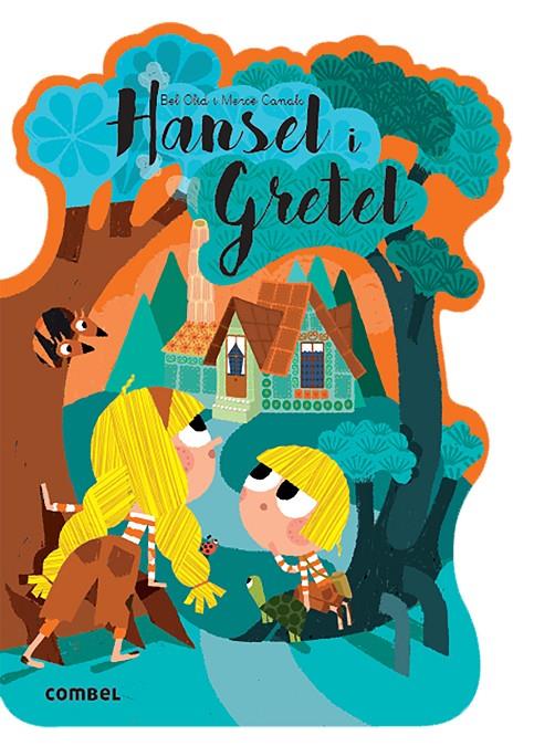 Hansel i Gretel (Troquelat) | 9788491016588 | Olid Baez, Bel