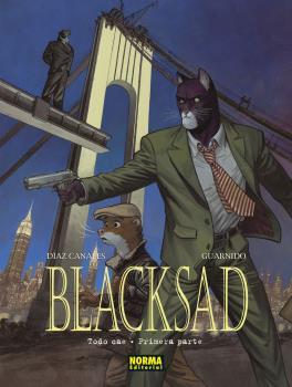 BLACKSAD 6. TODO CAE - PRIMERA PARTE | 9788467947502 | Díaz Canales, Juan / Guarnido, Juanjo