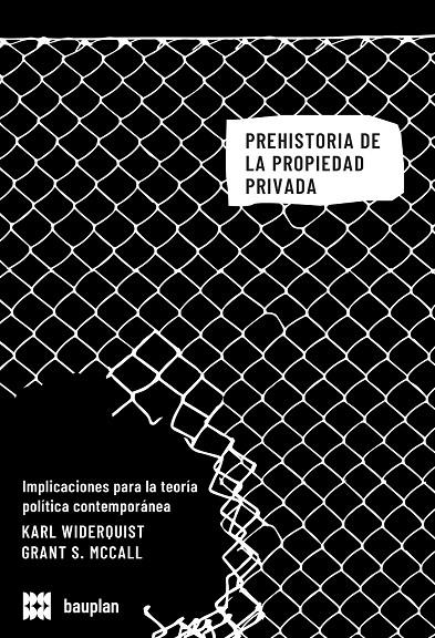 Prehistoria de la propiedad privada | 9788409491155 | AA.VV