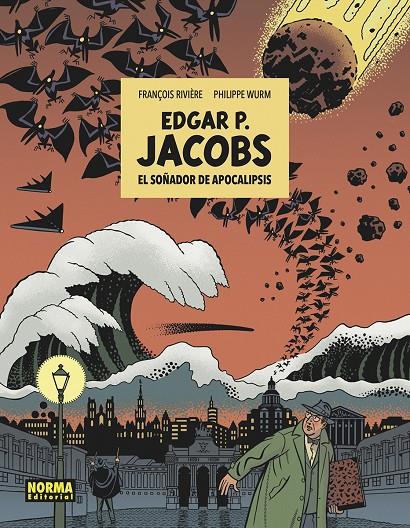 EDGAR P JACOBS EL SOÑADOR DE APOCALIPSIS | 9788467966282 | RIVIERE, FRANÇOIS / WURM, PHILIPPE