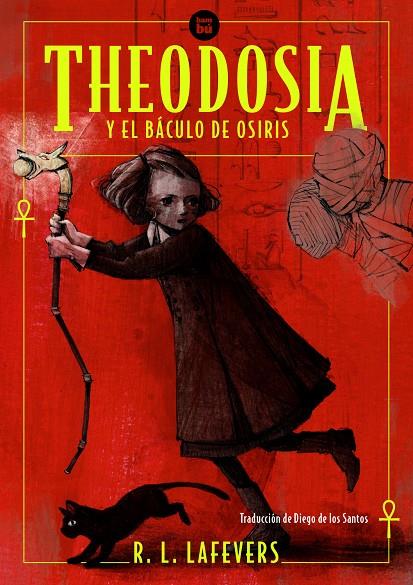 Theodosia y el báculo de Osiris | 9788483438107 | LaFevers, R.L.