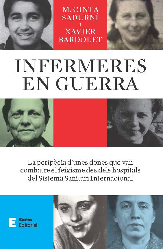 Infermeres en guerra | 9788497668484 | Bardolet Mayola, Xavier/Sadurní Bassols, M. Cinta