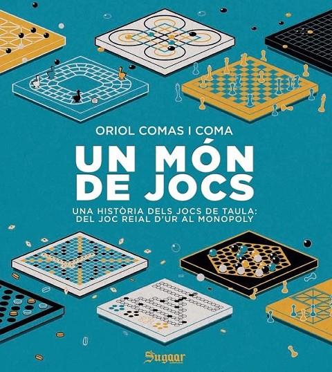 Un món de jocs | 9788412536577 | Comas i Coma, Oriol