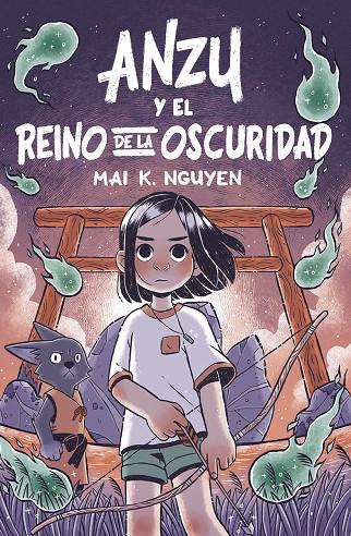 Anzu y el reino de la oscuridad | 9788410264137 | K. Nguyen, Mai