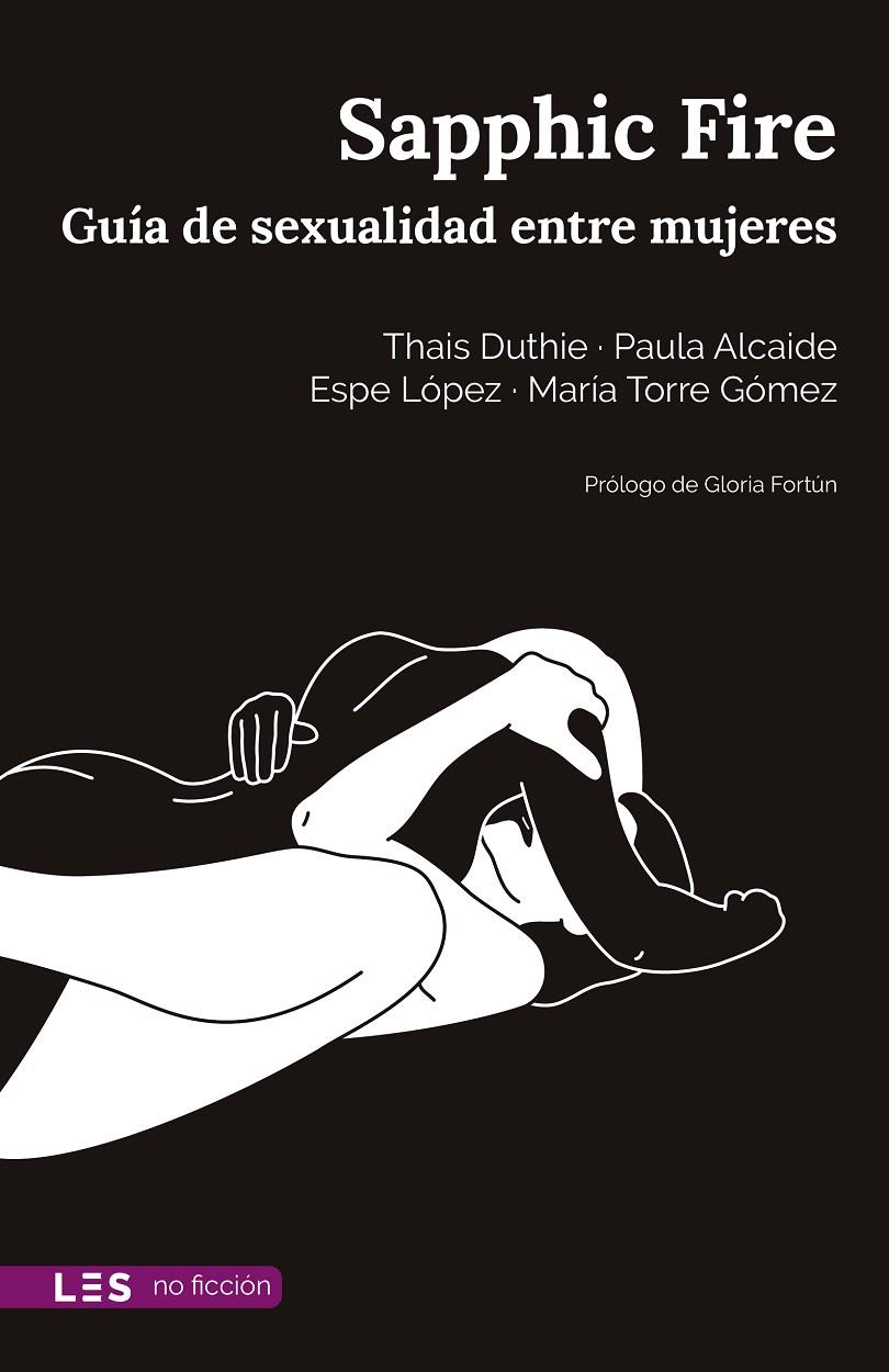 Sapphic Fire | 9788417829704 | Duthie, Thais / Alcaide, Paula / López, Espe / Torre Gómez, María