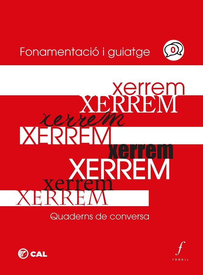 Xerrem. Quaderns de conversa - 0 | 9788412697797 | Coordinadora d'associacions per la llengua catalana