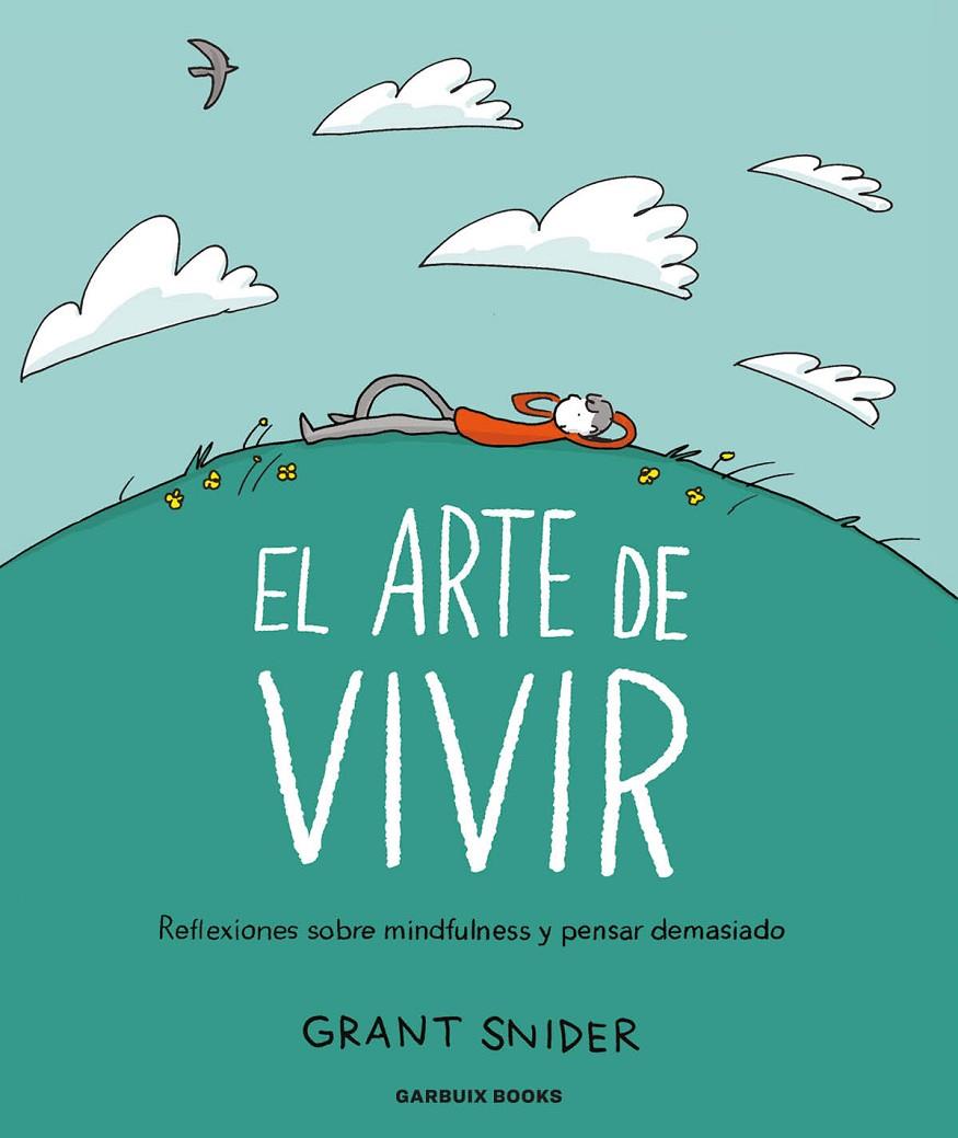 Arte de vivir, el | 9788419393142 | Snider, Grant