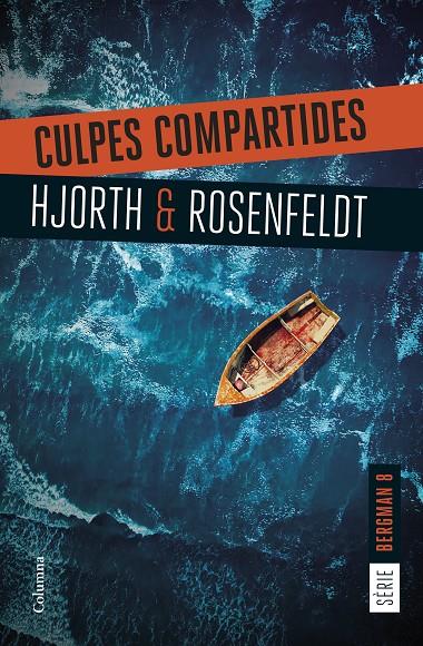 Culpes compartides (Serie Bergman 8) | 9788466432207 | Hjorth, Michael / Rosenfeldt, Hans