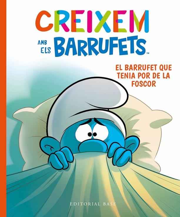 Barrufet que tenia por de la foscor, el (Creixem amb els Barrufets 1) | 9788419007100 | Culliford, Thierry / Culliford, Falzar