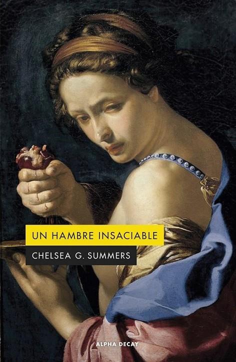 Un hambre insaciable | 9788412645798 | G. Summers, Chelsea