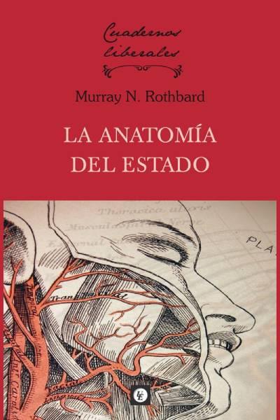 ANATOMÍA DEL ESTADO, LA | 9788472098374 | Rothbard, Murray Newton