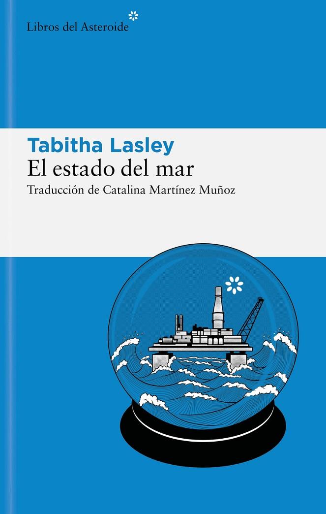 Estado del mar, el | 9788419089380 | Lasley, Tabitha