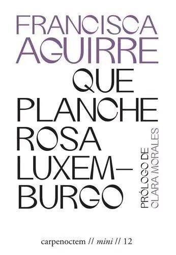 Que planche Rosa Luxemburgo | 9788412929324 | Aguirre Benito, Francisca