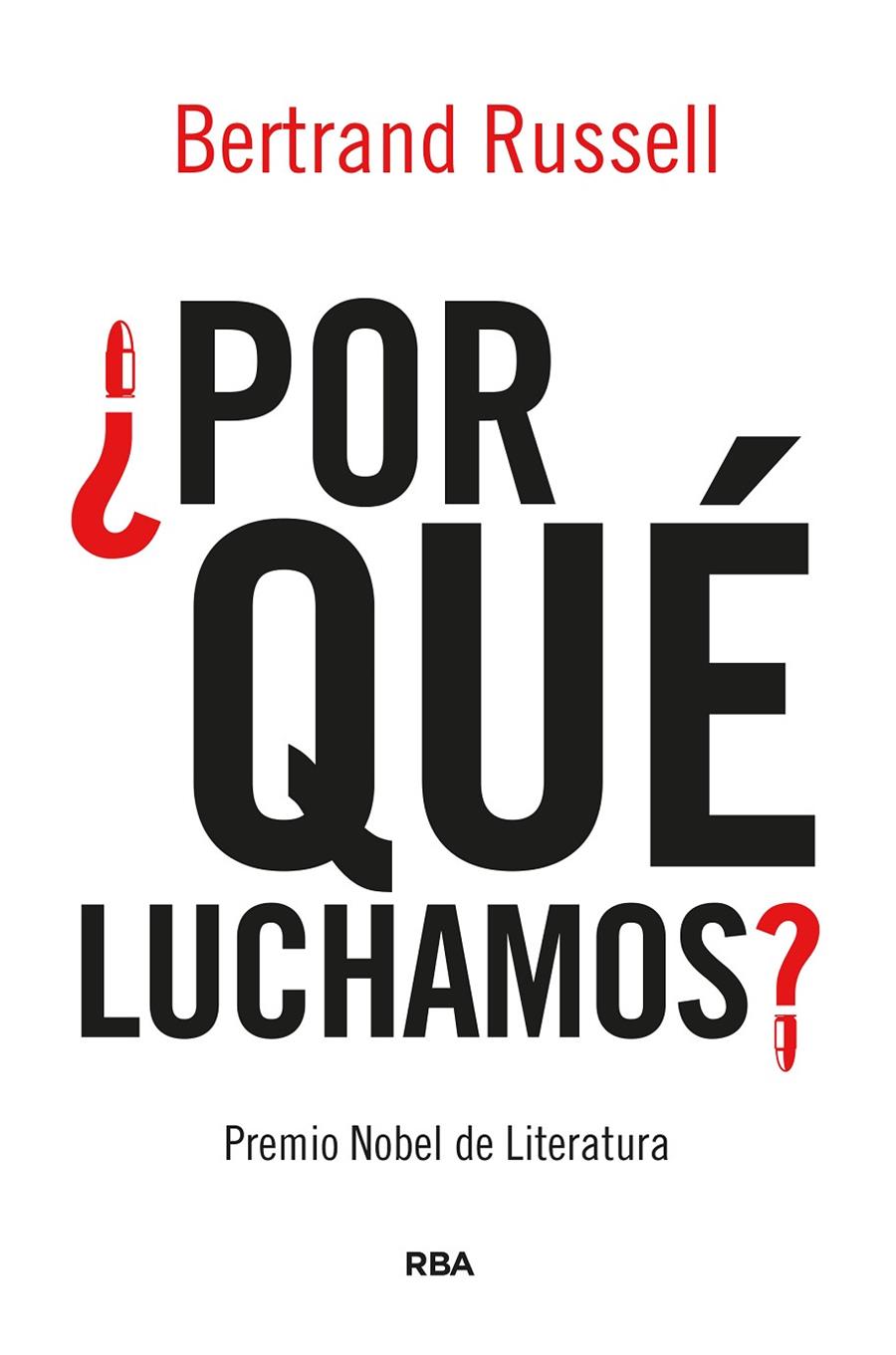 Por qué luchamos? | 9788491879923 | Russell, Bertrand