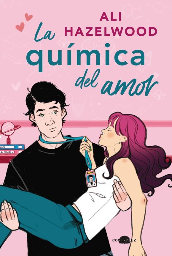 Química del amor, la | 9788418945403 | Hazelwood, Ali