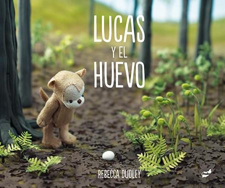 Lucas y el huevo | 9788416817078 | Dudley, Rebecca