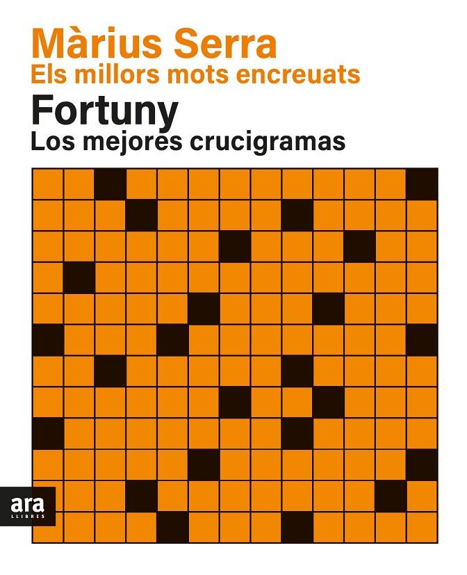 Millors mots encreuats de Màrius Serra & Los mejores crucigramas de Fortuny, els | 9788418928383 | Serra i Roig, Màrius/Fortuny i Boladeras, Jordi