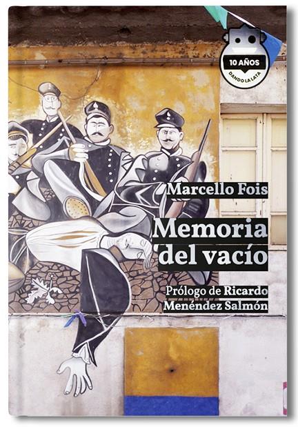 Memoria del vacío. (Ed. 10 Aniv) | 9788418918629 | Fois, Marcello