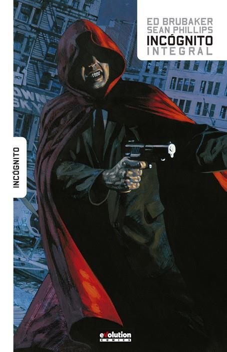 Incógnito (integral) | 9788491676911 | Brubaker, Ed/Phillips, Sean