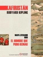 Hombre que pudo reinar, el | 9788418700040 | Kipling, Rudyard