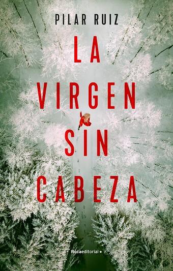 Virgen sin cabeza, la | 9788418870286 | Ruiz, Pilar