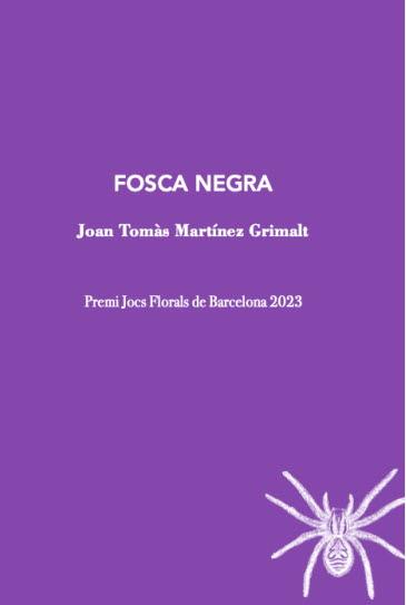 Fosca negra | 9788412665963 | MARTÍNEZ GRIMALT, JOAN TOMÀS