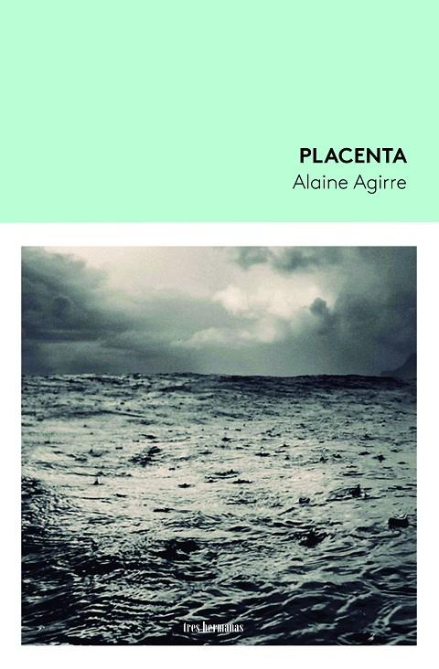 Placenta | 9788419243348 | Agirre, Alaine