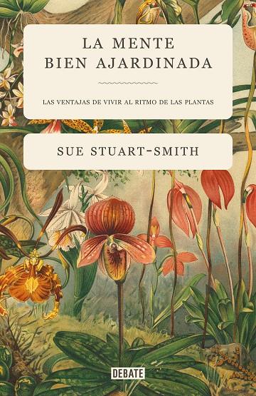 Mente bien ajardinada, la | 9788418056376 | Stuart-Smith, Sue