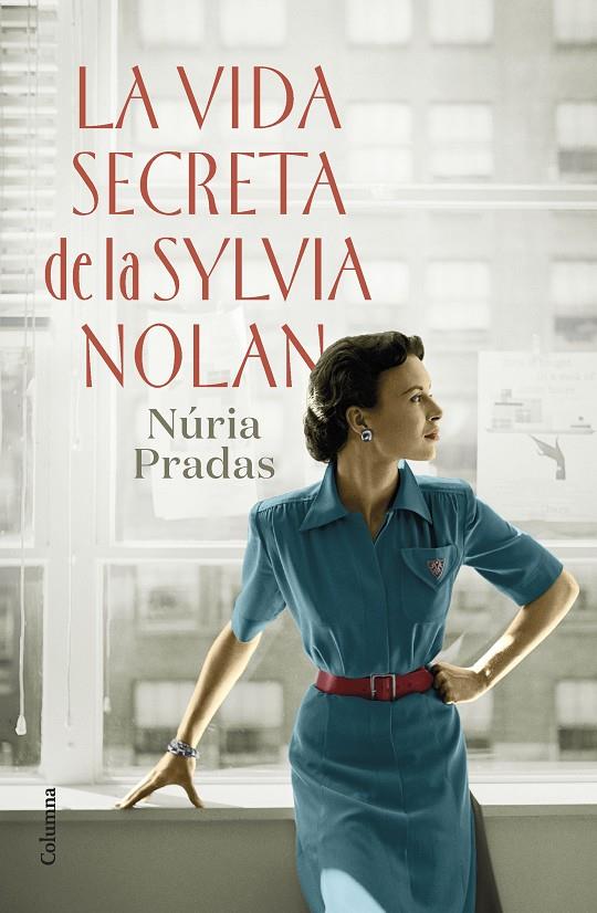 Vida secreta de la Sylvia Nolan, la | 9788466429801 | Pradas Andreu, Núria