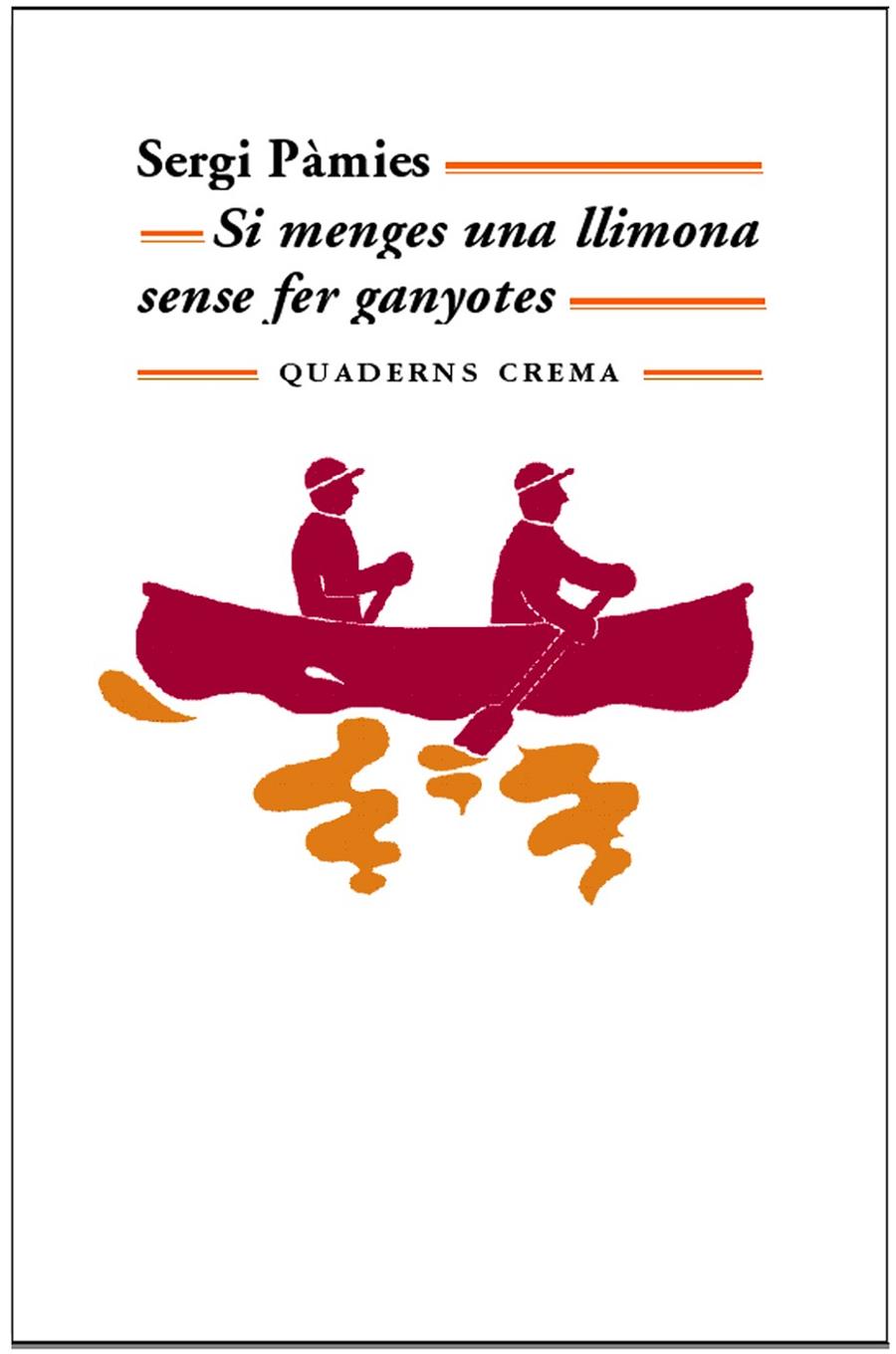 Si menges una llimona sense fer ganyotes | 9788477274520 | Pàmies Bertran, Sergi