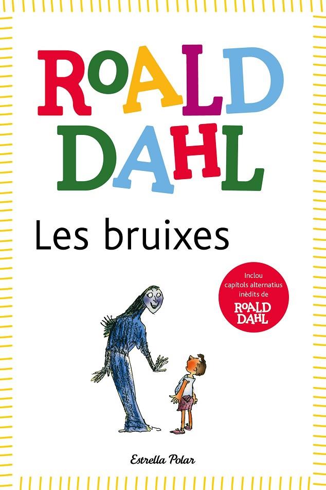 Bruixes, les | 9788418135491 | Dahl, Roald