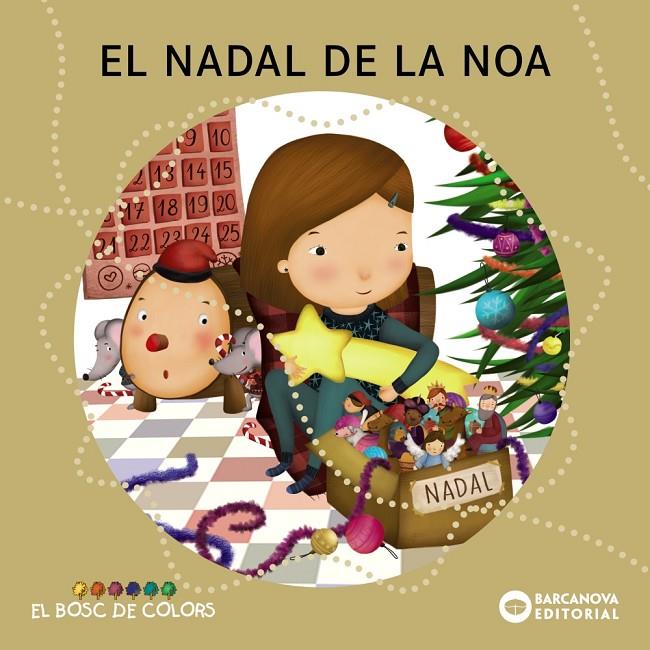 Nadal de la Noa, el (El bosc de colors) | 9788448941383 | Baldó, Estel/Gil, Rosa/Soliva, Maria