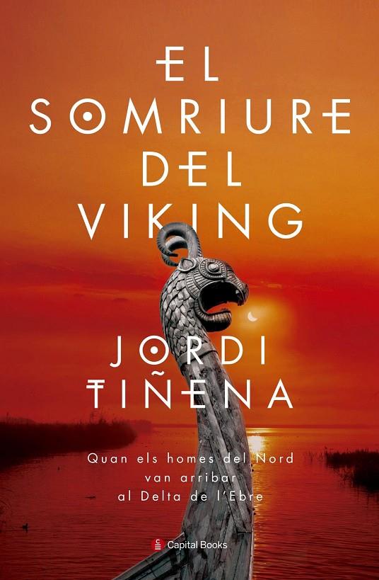 Somriure del viking, el | 9788494677717 | Tiñena Amorós, Jordi