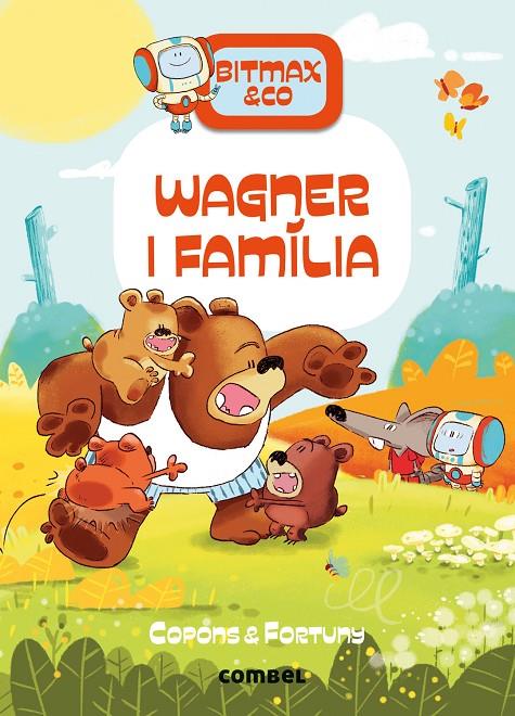 Wagner i família (Bitmax & Co 12) | 9788411581097 | Copons Ramon, Jaume