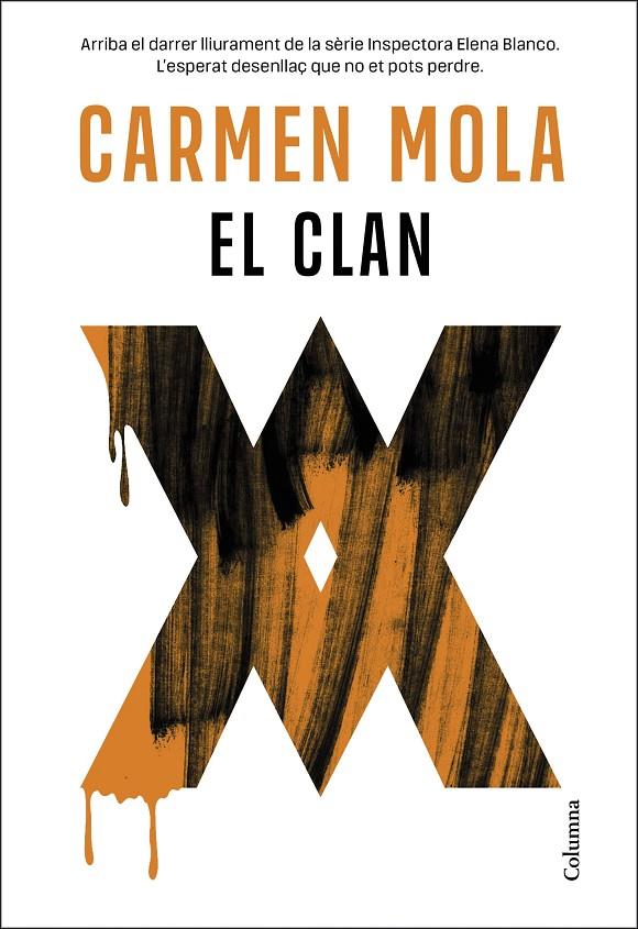 Clan, el (Inspectora Elena Blanco 5) | 9788466432412 | Mola, Carmen