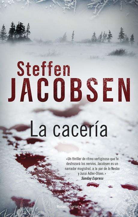 Cacería, la | 9788419283665 | Jacobsen, Steffen