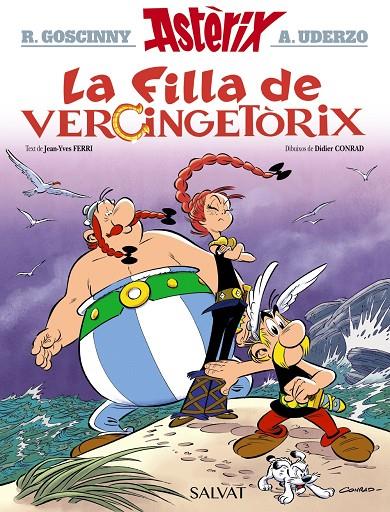 Filla de Vercingetòrix, la | 9788469626221 | Goscinny, René / Ferri, Jean-Yves