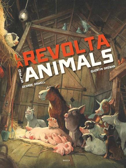 Revolta dels animals, la | 9788447946563 | Orwell, George