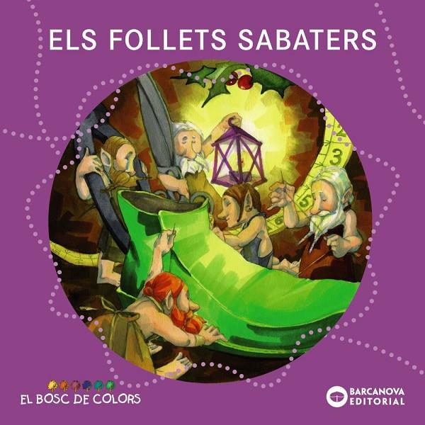 Follets sabaters, els (El bosc de colors) | 9788448931124 | Baldó, Estel/Gil, Rosa/Soliva, Maria