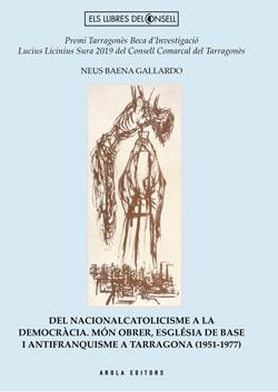 DEL NACIONALCATOLICISME A LA DEMOCRACIA | 9788412825824 | Baena Gallardo, Neus