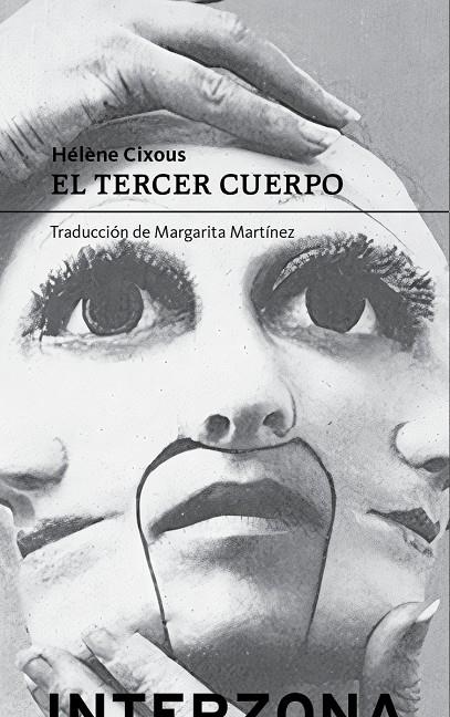 Tercer cuerpo, el | 9789877900583 | Cixous, Helene