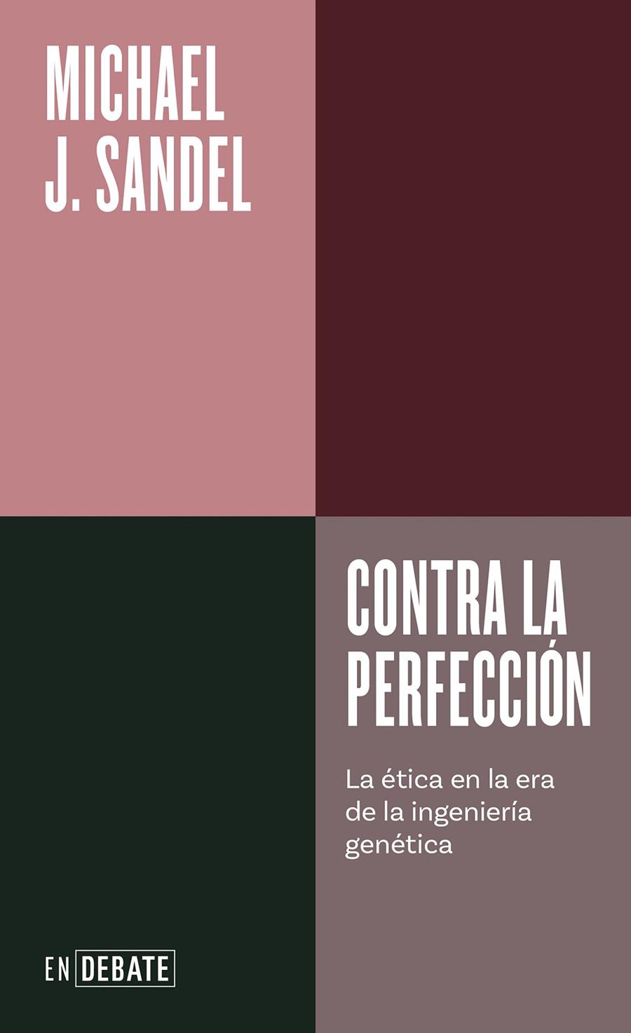 Contra la perfección | 9788418056895 | Sandel, Michael J.